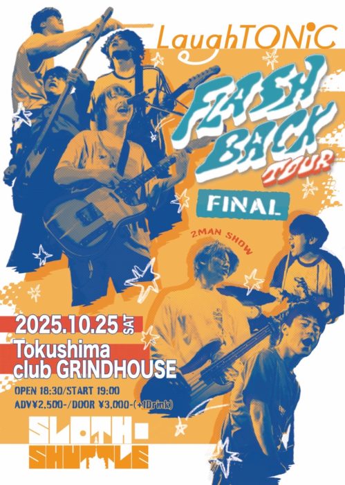 LaughTONiC FLASH BACK TOUR FINAL