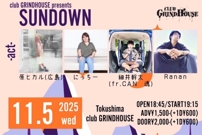 club GRINDHOUSE 企画 SUNDOWN