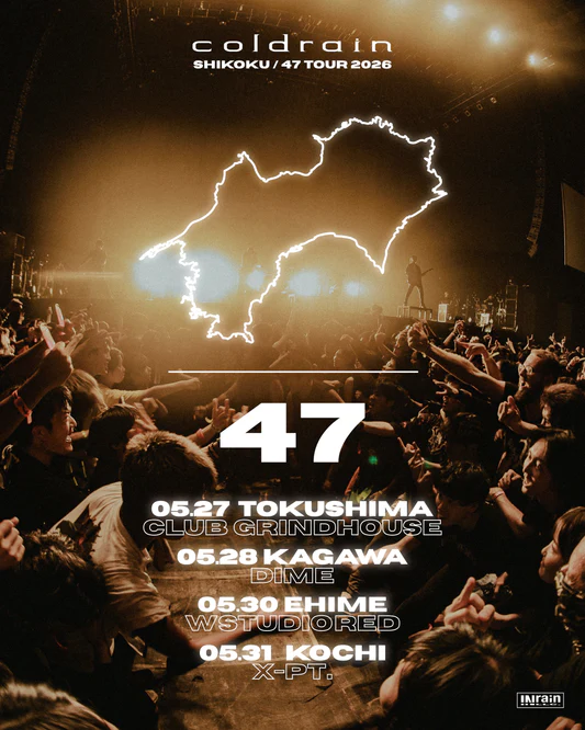coldrain SHIKOKU / 47 TOUR 2026