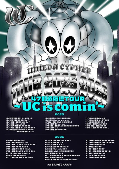 梅田サイファー 47都道府県TOUR 2025→2026～UC is comin～